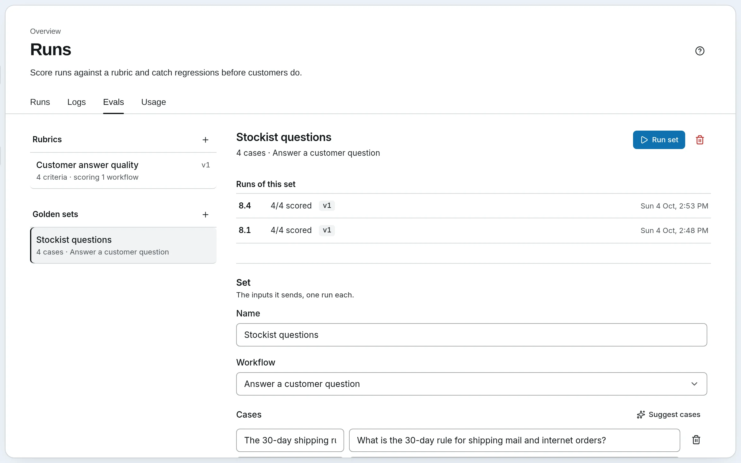 The Evals tab of Runs with the Stockist questions golden set open: its runs' scores, and the cases it runs against Answer a customer question.