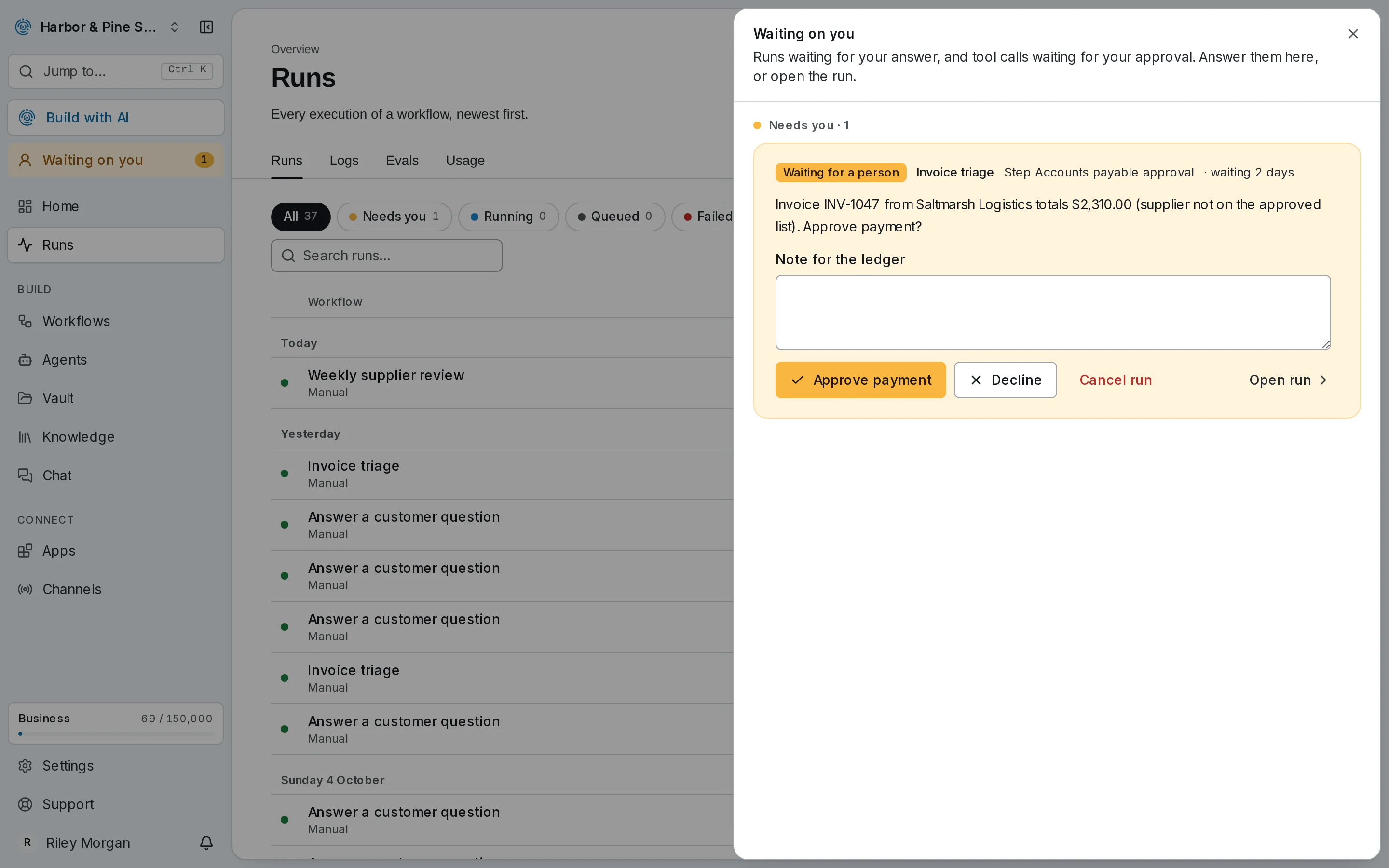 Waiting on you, opened from the menu: the Invoice triage run asking whether to approve INV-1047's payment, answered in place.