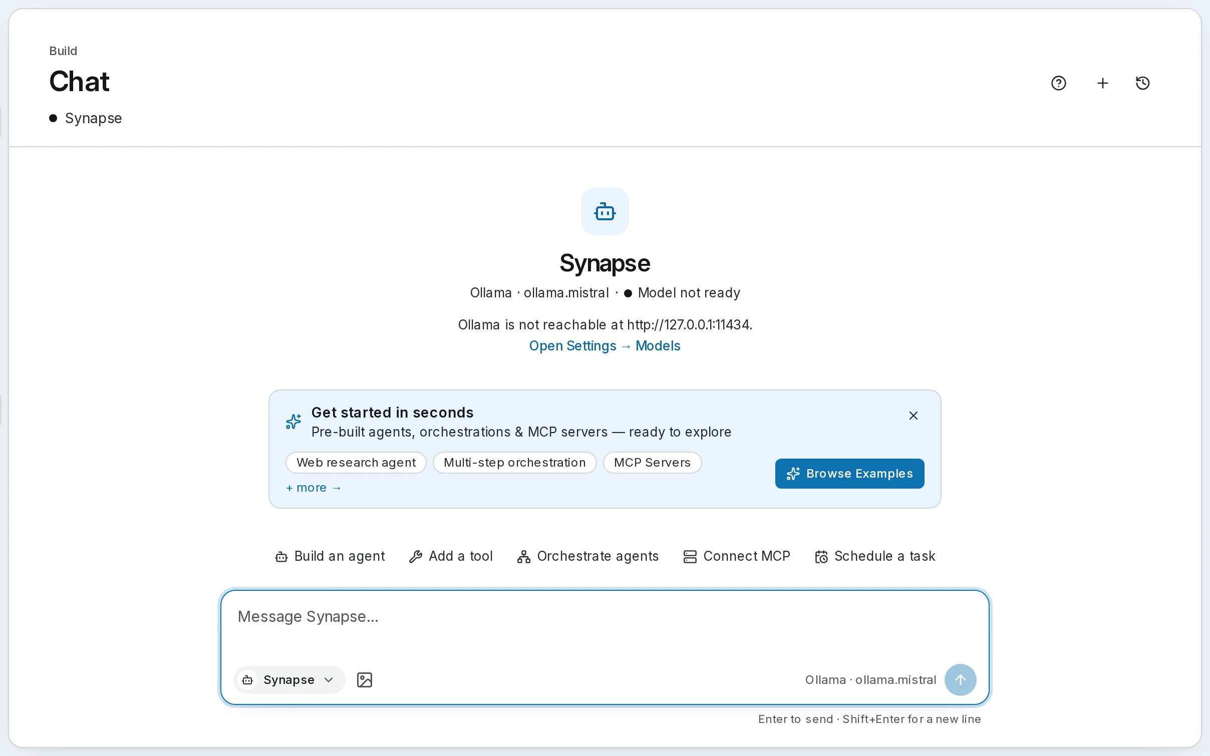 A new self-hosted install's first start on Chat: the default agent, Synapse, with Model not ready, because no AI was chosen and Ollama is not reachable, a link to Settings, Models, and the Get started in seconds banner.